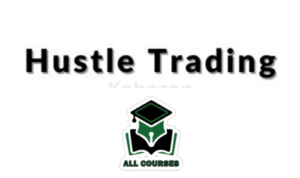 Hustle Trading FX Course