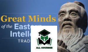 Great Minds of the Eastern Intellectual Tradition By Grant Hardy