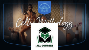 Centre of Excellence – Celtic Mythology Diploma Course