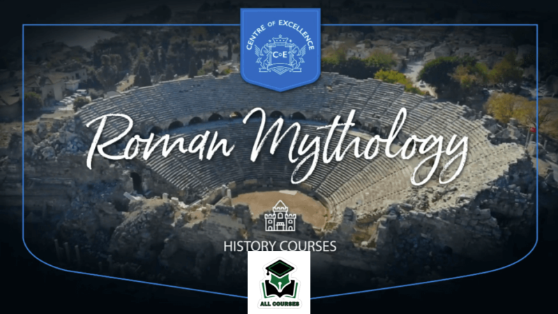 Centre of Excellence – Roman Mythology Diploma Course