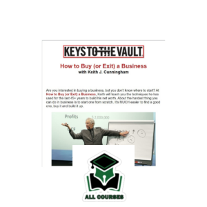 Keith Cunningham – How to Buy or Exit a Business VT