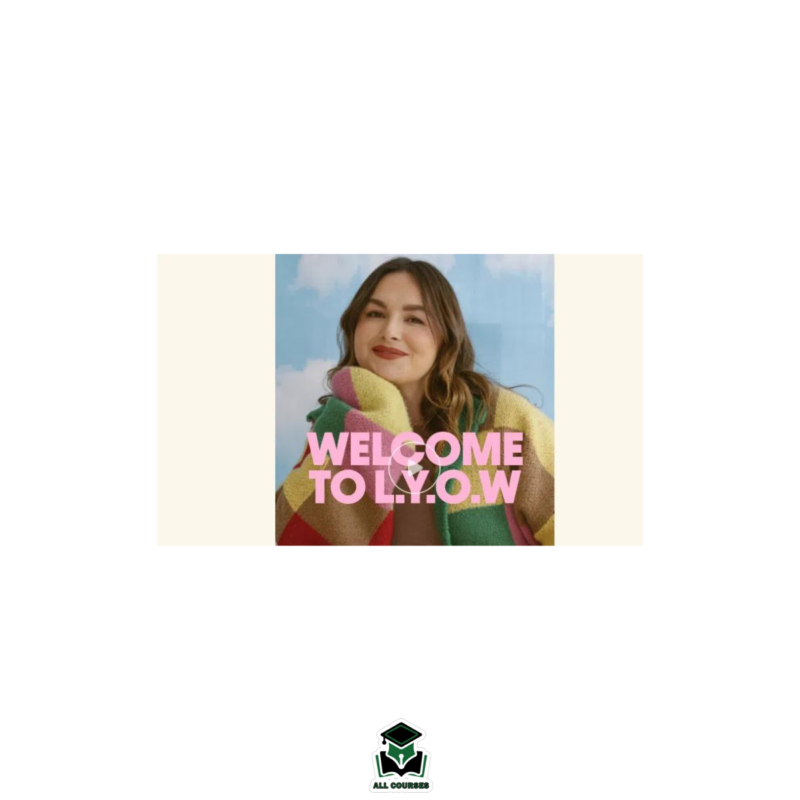 Kelsey McCormick – Launch Your Own Way