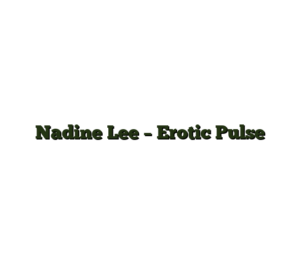 Nadine Lee – Erotic Pulse