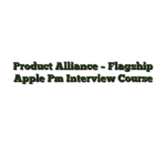 Product Alliance – Flagship Apple Pm Interview Course