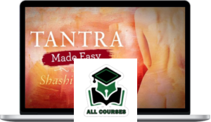 Shashi Solluna – Tantra Made Easy