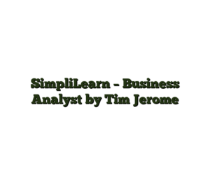 SimpliLearn – Business Analyst by Tim Jerome