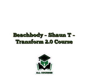 Beachbody – Shaun T – Transform 2.0 Course