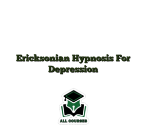 Ericksonian Hypnosis For Depression