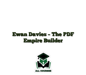 Ewan Davies – The PDF Empire Builder