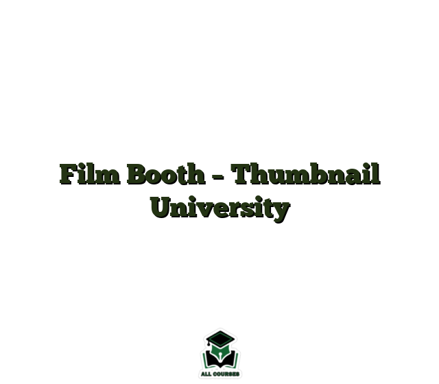 Film Booth – Thumbnail University