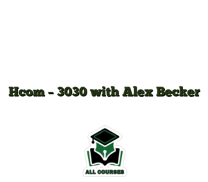 Hcom – 3030 with Alex Becker