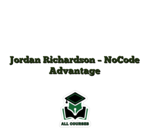 Jordan Richardson – NoCode Advantage