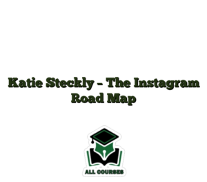 Katie Steckly – The Instagram Road Map