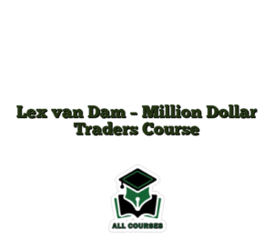 Lex van Dam – Million Dollar Traders Course