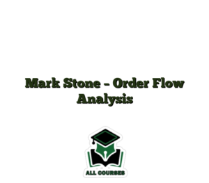 Mark Stone – Order Flow Analysis