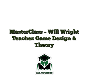 MasterClass – Will Wright Teaches Game Design & Theory