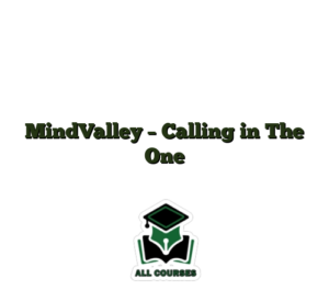 MindValley – Calling in The One