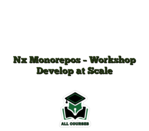 Nx Monorepos – Workshop Develop at Scale