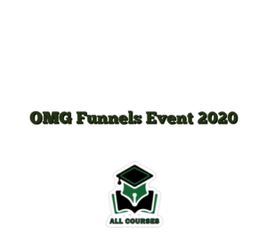 OMG Funnels Event 2020