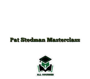 Pat Stedman Masterclass