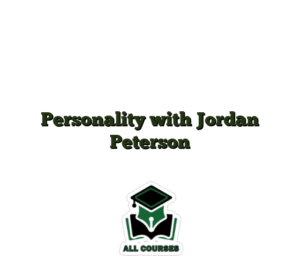 Personality with Jordan Peterson