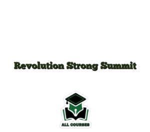 Revolution Strong Summit