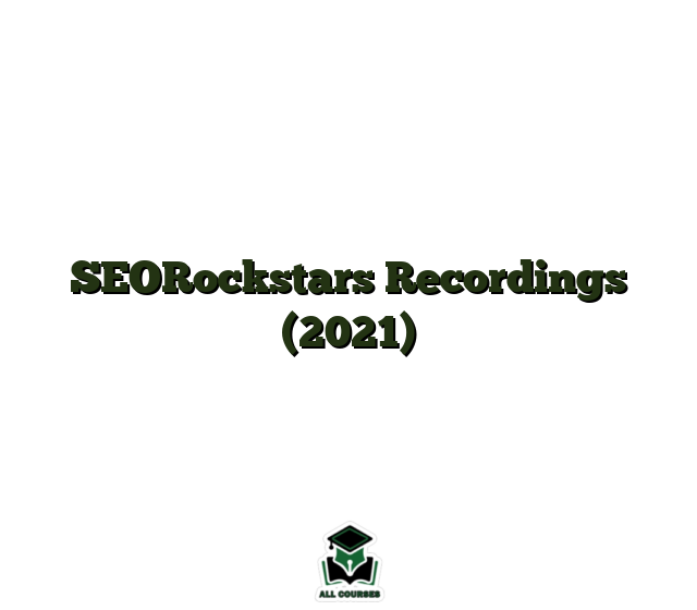 SEORockstars Recordings (2021)