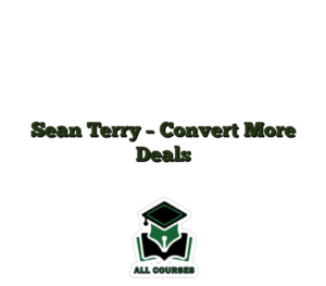 Sean Terry – Convert More Deals