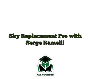 Sky Replacement Pro with Serge Ramelli