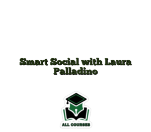 Smart Social with Laura Palladino