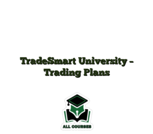 TradeSmart University – Trading Plans