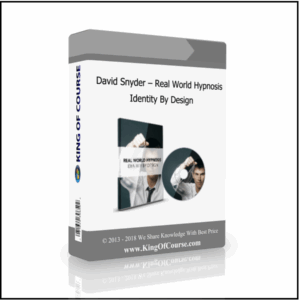 David Snyder - Real World Hypnosis Identity By Design