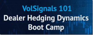 VolSignals - Dealer Hedging Dynamics